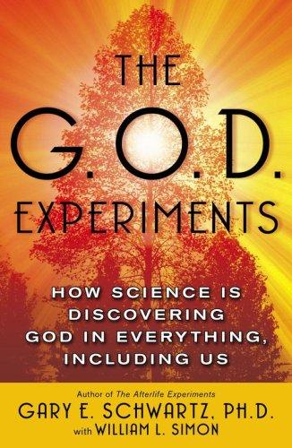 The G.O.D. Experiments book cover by Gary E. Schwartz